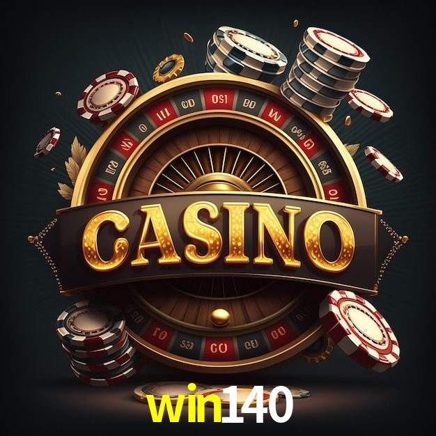 win140 bet